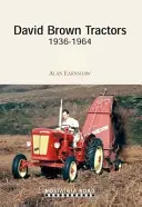 Traktory David Brown 1936-1964 - David Brown Tractors 1936-1964