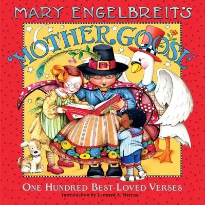 Mary Engelbreit's Mother Goose: Stovka nejoblíbenějších veršů - Mary Engelbreit's Mother Goose: One Hundred Best-Loved Verses