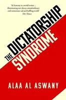 Diktátorský syndrom - The Dictatorship Syndrome