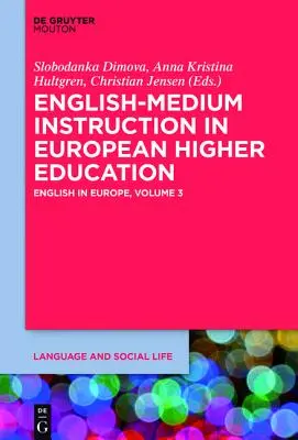 Výuka v angličtině v evropském vysokém školství - English-Medium Instruction in European Higher Education