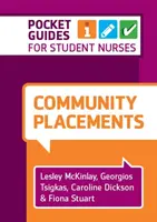 Komunitní stáže - kapesní průvodce (McKinlay Lesley (Queen Margaret University Edinburgh)) - Community Placements - A Pocket Guide (McKinlay Lesley (Queen Margaret University Edinburgh))