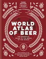 Světový atlas piva: Základní průvodce světovými pivy - World Atlas of Beer: The Essential Guide to the Beers of the World
