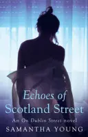 Ozvěny Scotland Street - Echoes of Scotland Street