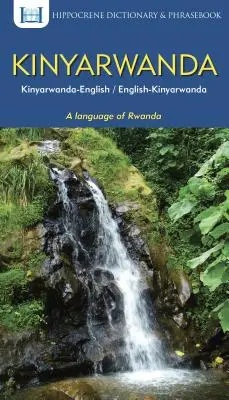 Kinyarwanda-angličtina/angličtina-Kinyarwanda Slovník a frázový sešit - Kinyarwanda-English/English-Kinyarwanda Dictionary & Phrasebook