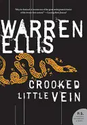 Křivolaká žíla - Crooked Little Vein