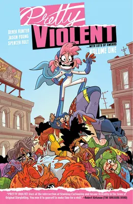 Pretty Violent 1. díl - Pretty Violent Volume 1