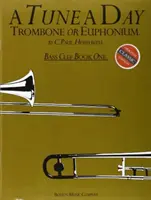 Nalaď denně pro trombon nebo eufonium (Bc) 1 - Tune a Day for Trombone or Euphonium (Bc) 1