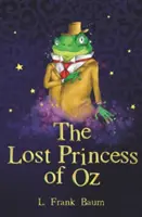 Ztracená princezna ze země Oz - The Lost Princess of Oz