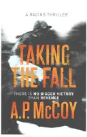 Taking the Fall (Přijímání pádu) - Taking the Fall