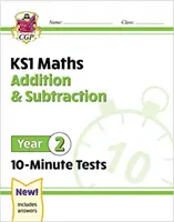 Nové desetiminutové testy z matematiky KS1: Sčítání a odčítání - 2. ročník - New KS1 Maths 10-Minute Tests: Addition and Subtraction - Year 2