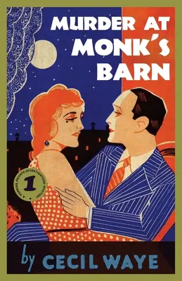 Vražda v Monkově stodole: Záhada „Perrins, soukromí detektivové - Murder at Monk's Barn: A 'Perrins, Private Investigators' Mystery