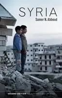 Sýrie: horká místa globální politiky - Syria: Hot Spots in Global Politics