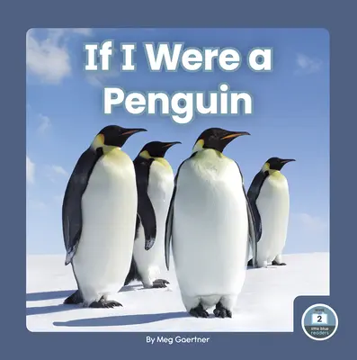 Kdybych byl tučňákem - If I Were a Penguin