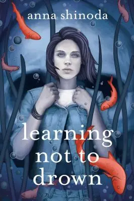 Učit se netopit - Learning Not to Drown