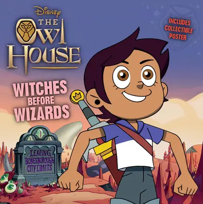 Soví dům Čarodějky před čaroději - Owl House Witches Before Wizards