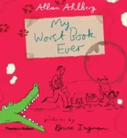 Moje nejhorší kniha všech dob - My Worst Book Ever