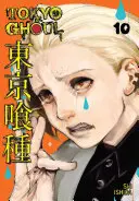 Tokyo Ghoul, díl 10, 10 - Tokyo Ghoul, Vol. 10, 10