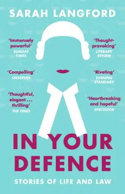 Na vaši obranu: Příběhy ze života a práva - In Your Defence: Stories of Life and Law