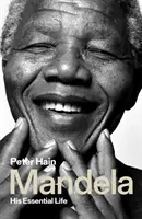 Mandela: Jeho zásadní život - Mandela: His Essential Life
