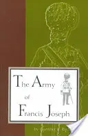 Armáda Františka Josefa - Army of Francis Joseph