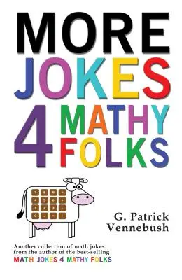 Další vtipy pro matematiky - More Jokes 4 Mathy Folks