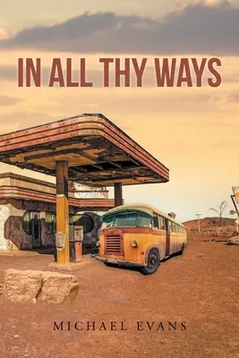 Ve všech tvých cestách - In All Thy Ways