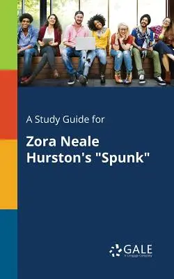 Studijní příručka k románu Zory Neale Hurstonové Spunk