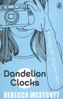 Pampeliškové hodiny - Dandelion Clocks
