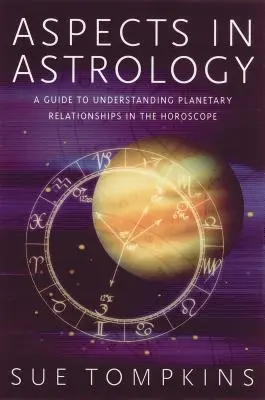 Aspekty v astrologii: Průvodce porozuměním planetárním vztahům v horoskopu - Aspects in Astrology: A Guide to Understanding Planetary Relationships in the Horoscope