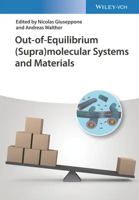 Mimo rovnováhu (nad)molekulární systémy a materiály - Out-Of-Equilibrium (Supra)Molecular Systems and Materials