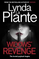 Pomsta vdov - Od autora bestselleru Vdovy - nyní i filmové zpracování - Widows' Revenge - From the bestselling author of Widows - now a major motion picture