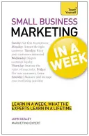 Marketing v malém podniku za týden - Small Business Marketing in a Week
