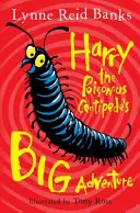 Velké dobrodružství jedovaté stonožky Harryho - Harry the Poisonous Centipede's Big Adventure