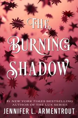Hořící stín - The Burning Shadow