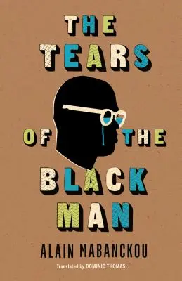 Slzy černocha - The Tears of the Black Man