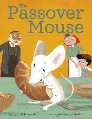 Pesachová myš - The Passover Mouse