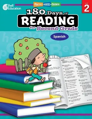180 dní čtení pro 2. stupeň ZŠ (španělsky): Čtení pro čtenáře: procvičování, hodnocení, diagnostika - 180 Days of Reading for Second Grade (Spanish): Practice, Assess, Diagnose