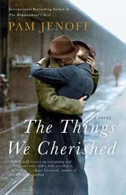 Věci, kterých jsme si vážili - The Things We Cherished