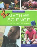 Matematika a přírodní vědy pro malé děti - Math and Science for Young Children