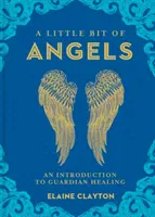 Trocha andělů, 11: Úvod do duchovního vedení - A Little Bit of Angels, 11: An Introduction to Spirit Guidance