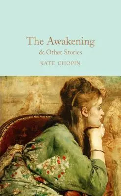 Probuzení: A další příběhy - The Awakening: And Other Stories