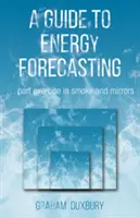 Průvodce energetickou prognózou - Guide to Energy Forecasting