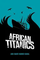 Africké titány - African Titanics