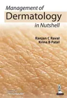 Management dermatologie v kostce - Management of Dermatology in Nutshell