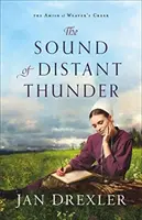 Zvuk vzdáleného hromu - The Sound of Distant Thunder