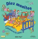 Diez Monitos Saltaban en la Cama = Deset malých opiček skákajících po posteli - Diez Monitos Saltaban en la Cama = Ten Little Monkeys Jumping on the Bed