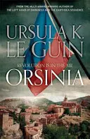Orsinie - Malafrena, Orsinské příběhy - Orsinia - Malafrena, Orsinian Tales