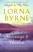 Schody do nebe - Od autora bestselleru Poselství naděje od andělů. - Stairways to Heaven - By the bestselling author of A Message of Hope from the Angels