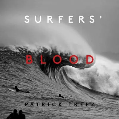 Surfařská krev - Surfers' Blood