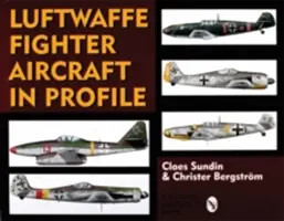 Stíhací letouny Luftwaffe v profilu - Luftwaffe Fighter Aircraft in Profile